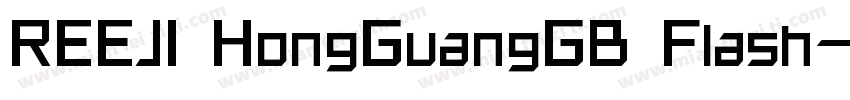 REEJI HongGuangGB Flash字体转换